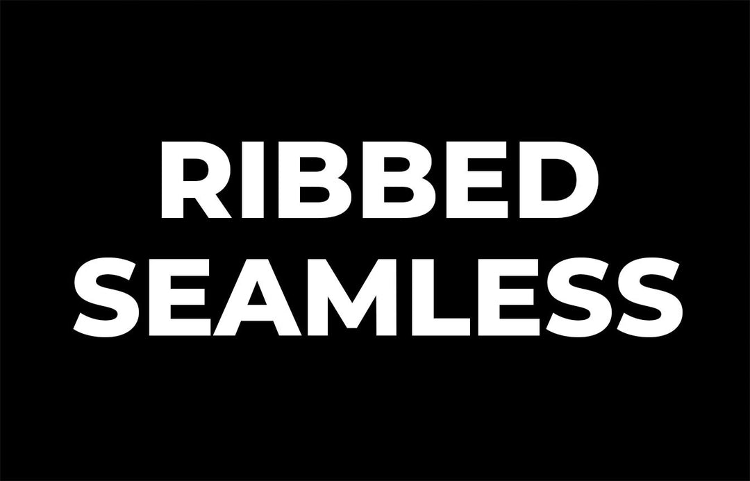 Ribbed seamless